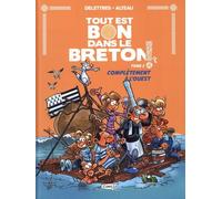 Tout est bon dans le breton - Tome 3 Complètement à l'ouest (3)