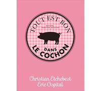 Tout est bon dans le cochon