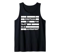 Tout est Bon : Faites Confiance à Votre Gouvernement Politique Débardeur