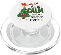 Tout est Calme a Dit qu'aucun Professeur n'avait jamais été Un Noël drôle PopSockets PopGrip pour MagSafe