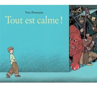 Tout Est Calme !