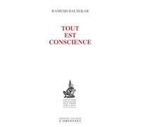 Tout est conscience