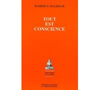 Tout est conscience