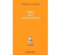 Tout Est Conscience