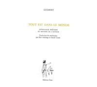 Tout est dans le monde: Anthologie poétique et dessins de l'auteur