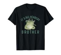 Tout est du ouï-dire Brother Funny Frog Meme Raunchy Sarcasm Gag T-Shirt