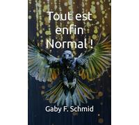 Tout est enfin Normal !