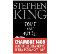 Tout est fatal