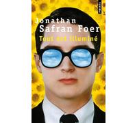 Tout est illuminé - Jonathan Safran Foer - Points - Poche - Roman