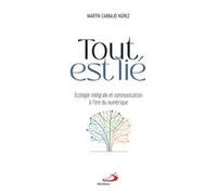 Tout est lié Martín Carbajo Núñez (Auteur)