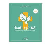 Tout est lié - Parcours d'écologie intégrale avec Laudato si - lycée