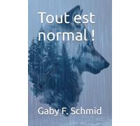 Tout est normal !