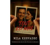 Tout est noté: Sa mémoire est une scène de crime. Son carnet, la seule preuve.