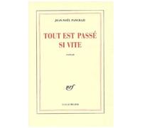 Tout Est Passé Si Vite