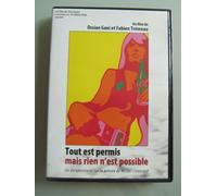 Tout Est Permis Mais Rien N'est Possible