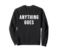 Tout est permis Sweatshirt