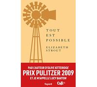 Tout est possible Elizabeth Strout (Auteur)