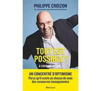 Tout est possible ?: À vous de jouer...