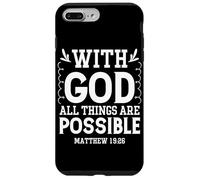 Tout est Possible avec Dieu - Matthieu 19:26 Coque pour iPhone 7 Plus/8 Plus
