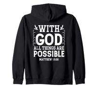 Tout est Possible avec Dieu - Matthieu 19:26 Sweat à Capuche