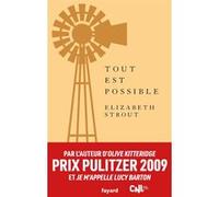 Tout est possible Elizabeth Strout (Auteur)