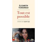 Tout est possible - Elizabeth Tchoungui - L'aube Eds De - broché - Essai