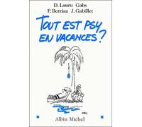 Tout est psy en vacances ?