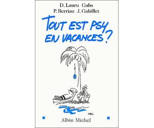 Tout est psy en vacances ?