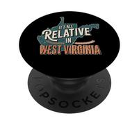 Tout est Relatif en Virginie-Occidentale Funny WV Mountain Love PopSockets PopGrip Adhésif