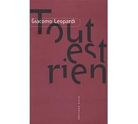 Tout est rien - Anthologie du Zibaldone di pensieri