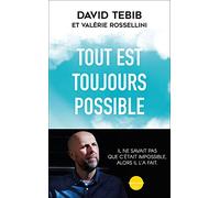 Tout est toujours possible