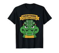 Tout est trop compliqué Crocodile Grincheux Cartoon T-Shirt