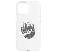 Tout est Un Disque de Jazz et Un Saxophone Coque pour iPhone 15