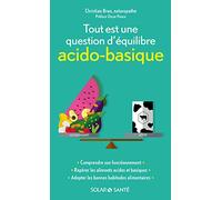Tout est une question d'équilibre acido-basique