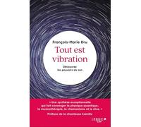 Tout est vibration