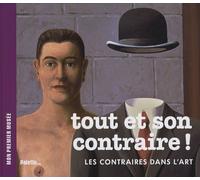 Tout et son contraire !