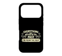 Tout était Mieux dans Le passé Coque pour iPhone 17 Pro