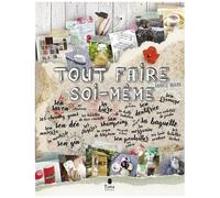 Tout Faire Soi-Même