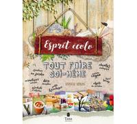 Tout Faire Soi-Même Esprit Écolo