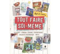 Tout faire soi-même NED - Raphaële Vidaling - Tana Editions - broché - Guide