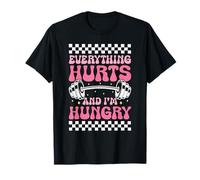 Tout fait mal et j'ai faim, filles qui aiment la gym T-Shirt