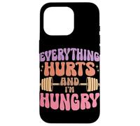 Tout Fait Mal et J'Ai Faim | Funny Fitness Girls Weights Coque pour iPhone 16 Pro