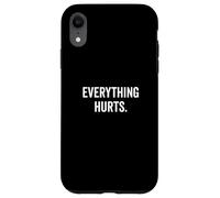 Tout fait mal mais je cherche toujours à me motiver Coque pour iPhone XR