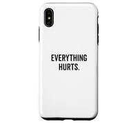 Tout fait mal mais je cherche toujours à me motiver Coque pour iPhone XS Max