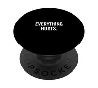 Tout fait mal mais je cherche toujours à me motiver PopSockets PopGrip Adhésif