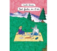 Tout feutre en l'air - Camille Blandin - Superexemplaire - broché - Bande dessinée