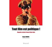 Tout film est politique !