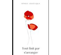 Tout finit par s'arranger