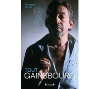 Tout Gainsbourg Bertrand Dicale (Auteur)