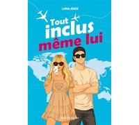 Tout inclus même lui - Luna Joice - Talent Sport - broché - Roman